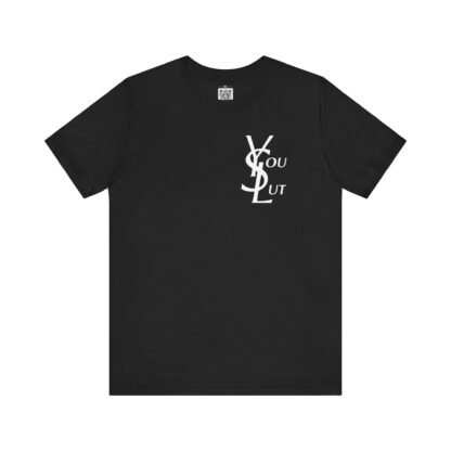 YSL You Slut T-shirt - Image 30