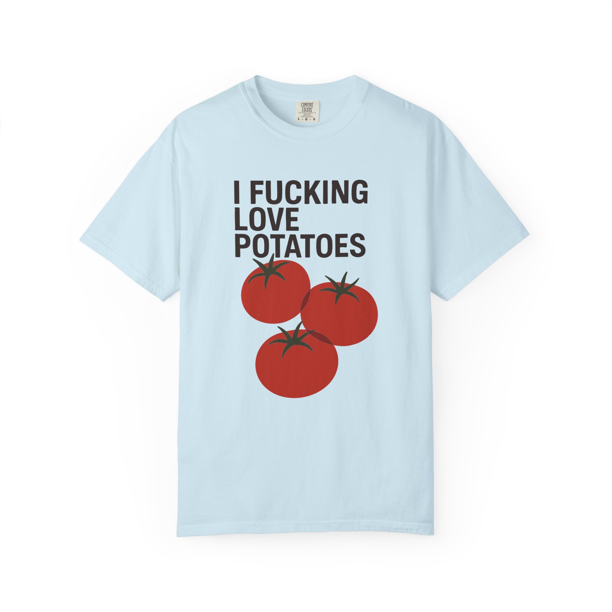 I fucking love potatoes T-särk - Image 3