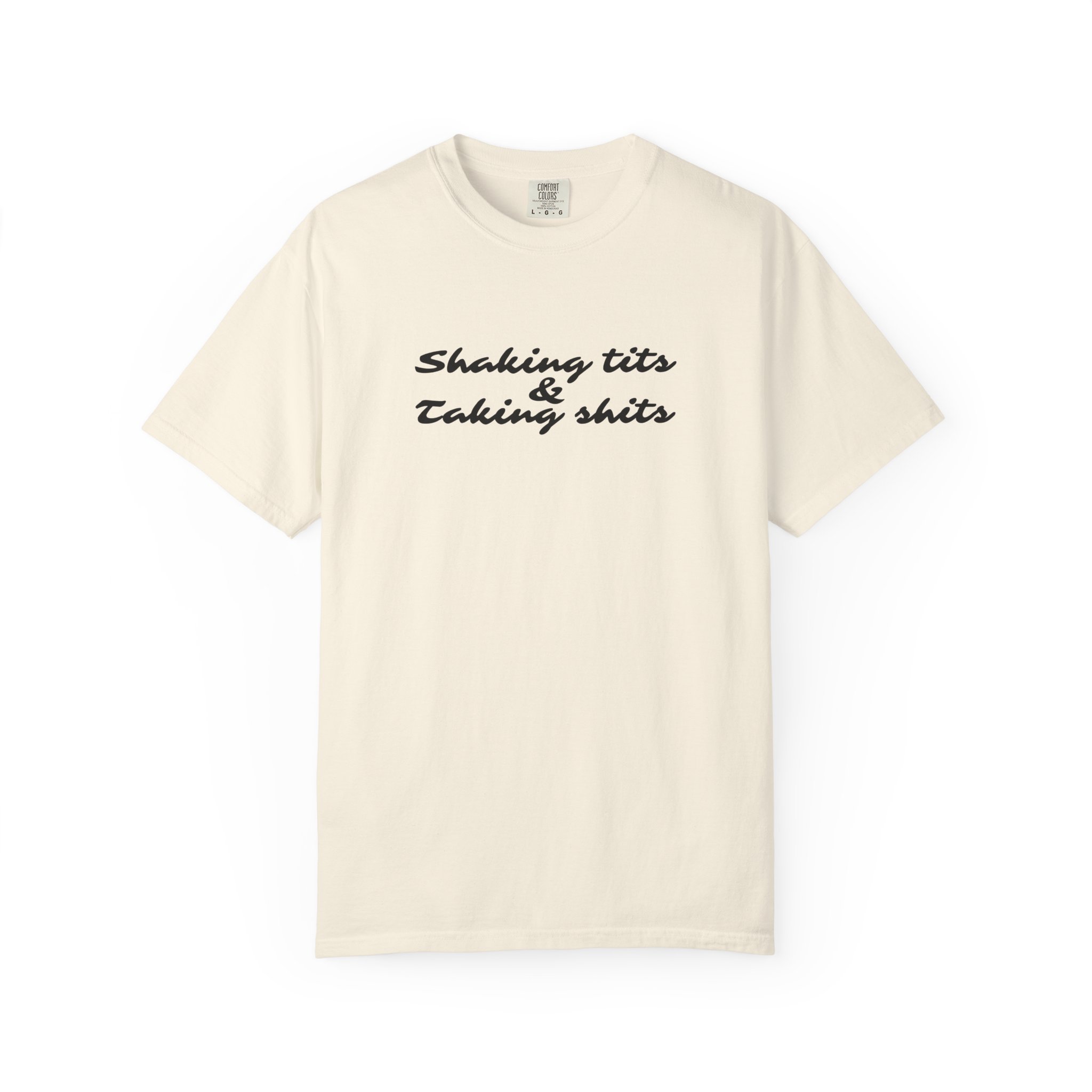Shaking tits & taking shits T-särk - Image 4
